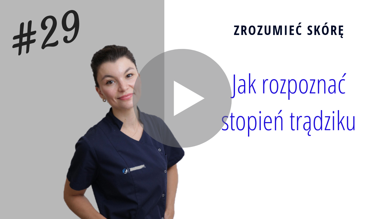 Jak rozpoznać stopień zaawansowania trądziku.