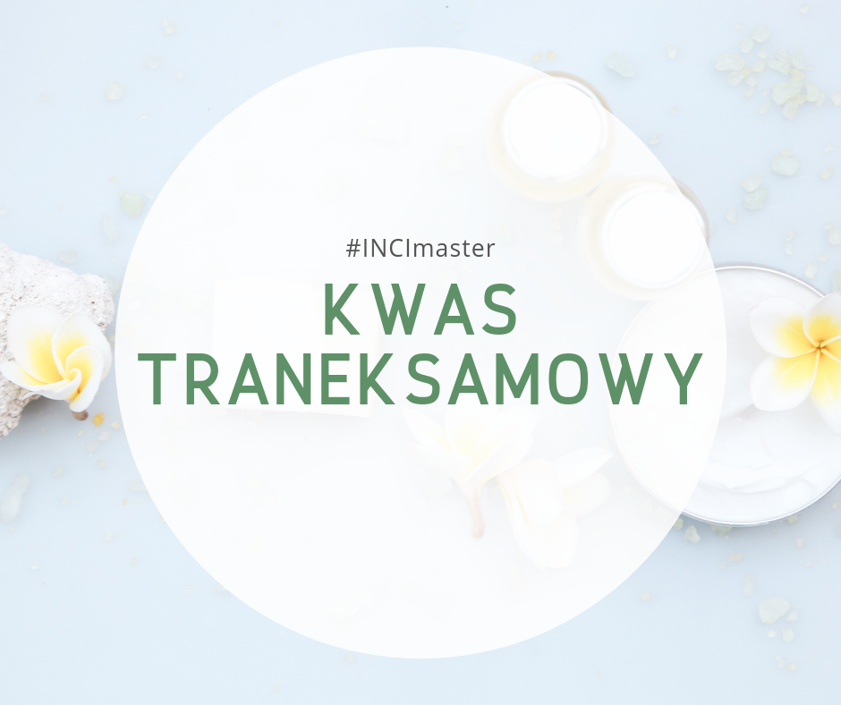Kwas traneksamowy